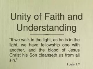 unity of faith and understanding