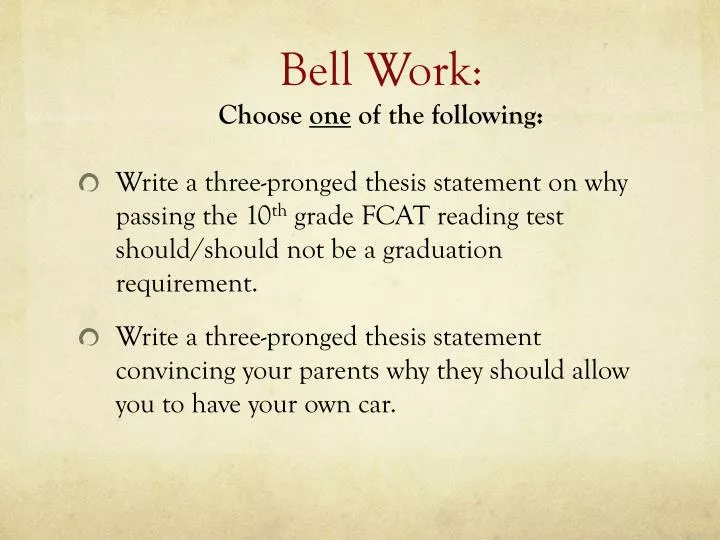 bell work choose one of the following