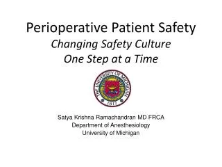 Perioperative Patient Safety Changing Safety Culture One Step at a Time