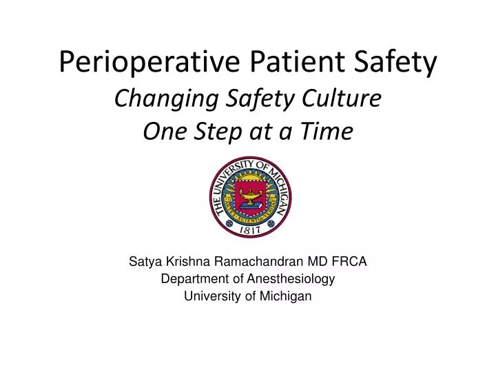 perioperative patient safety changing safety culture one step at a time