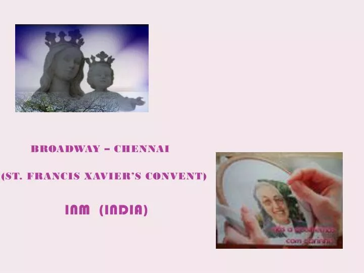 broadway chennai st francis xavier s convent inm india