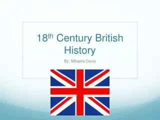 18 th century british history