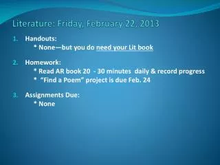Literature: Friday, February 22, 2013