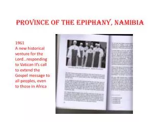 Province of the Epiphany, Namibia