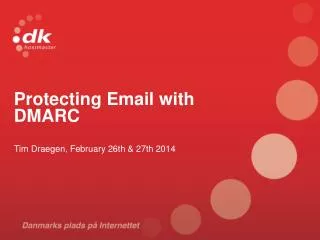 Protecting Email with DMARC