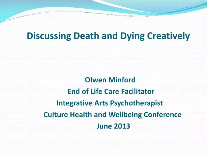 discussing death and dying creatively