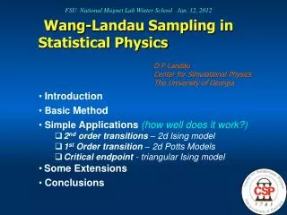Wang-Landau Sampling in Statistical Physics