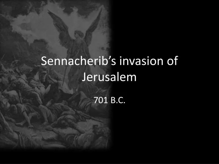 sennacherib s invasion of jerusalem