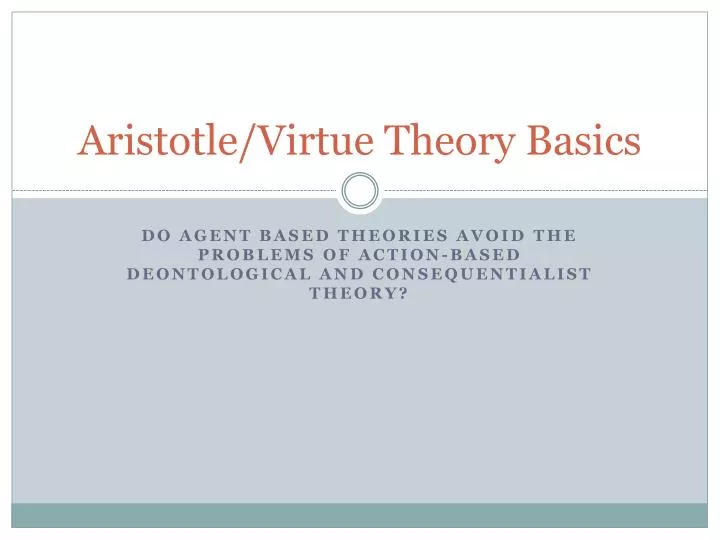 aristotle virtue theory basics