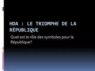 quel est le r le des symboles pour la r publique