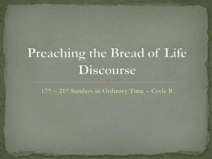 preaching the bread of life discourse