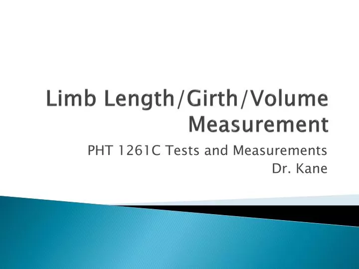 limb length girth volume measurement