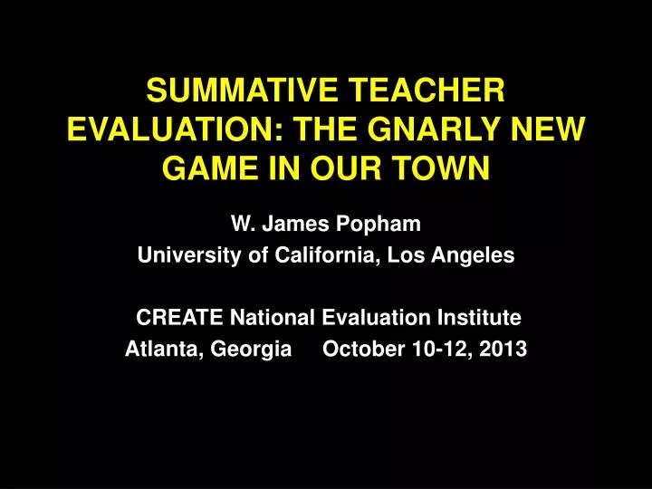 summative teacher evaluation the gnarly new game in our town