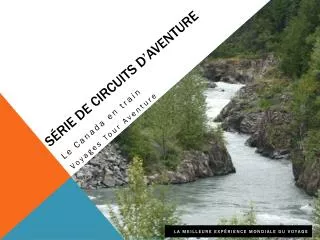 s rie de circuits d aventure