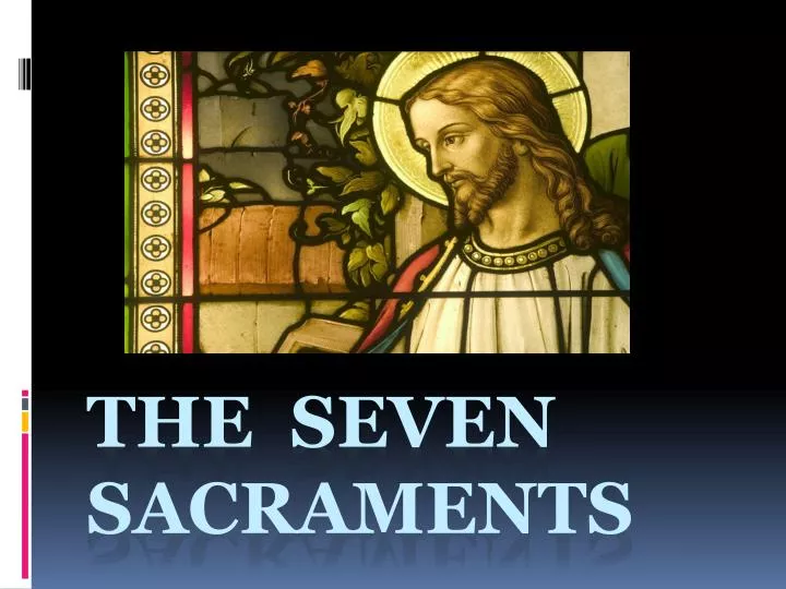 the seven sacraments