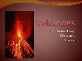 Volcanoes