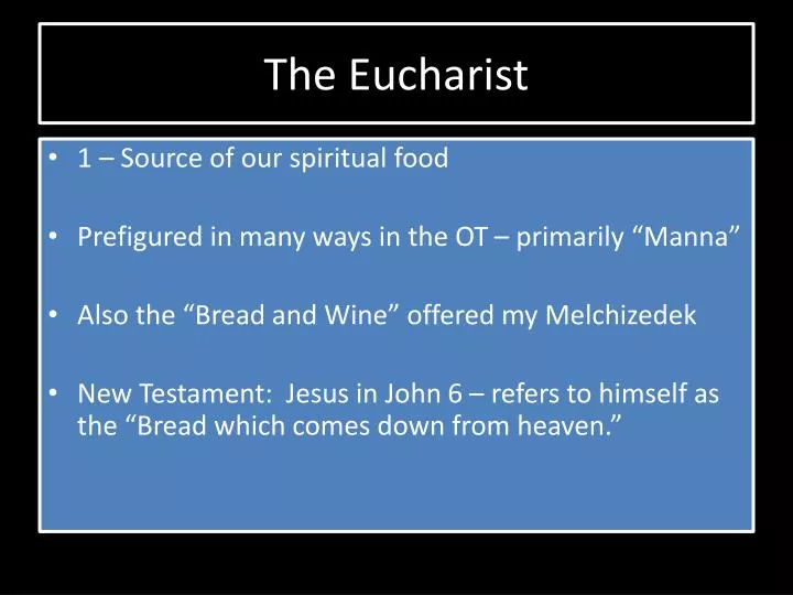 the eucharist
