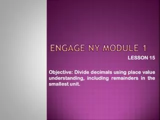 Engage NY Module 1