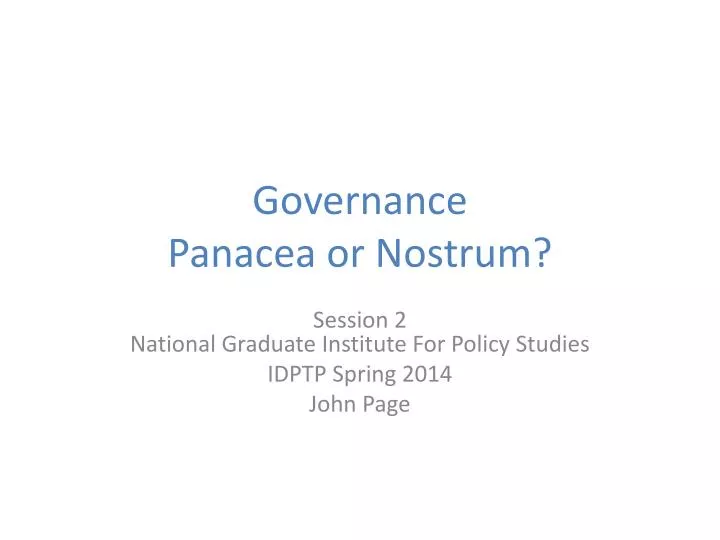 governance panacea or nostrum