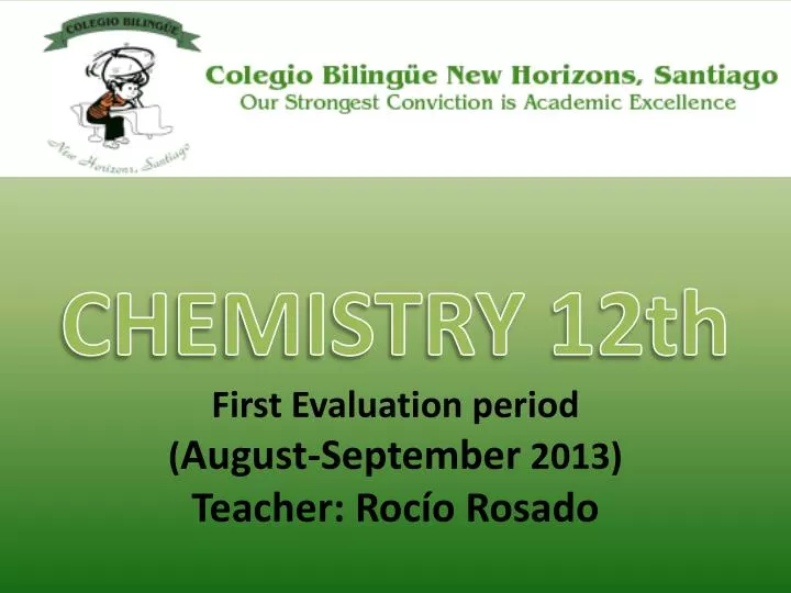 chemistry 12th first evaluation period august september 2013 teacher roc o rosado
