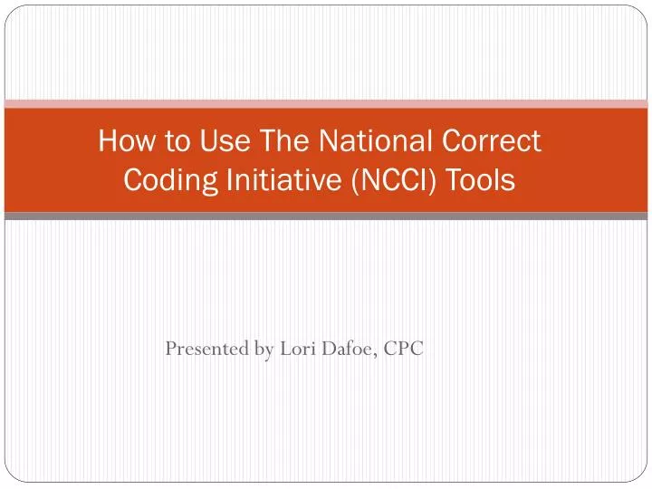 how to use the national correct coding initiative ncci tools