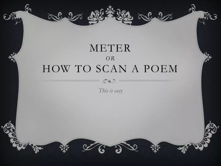 meter or how to scan a poem