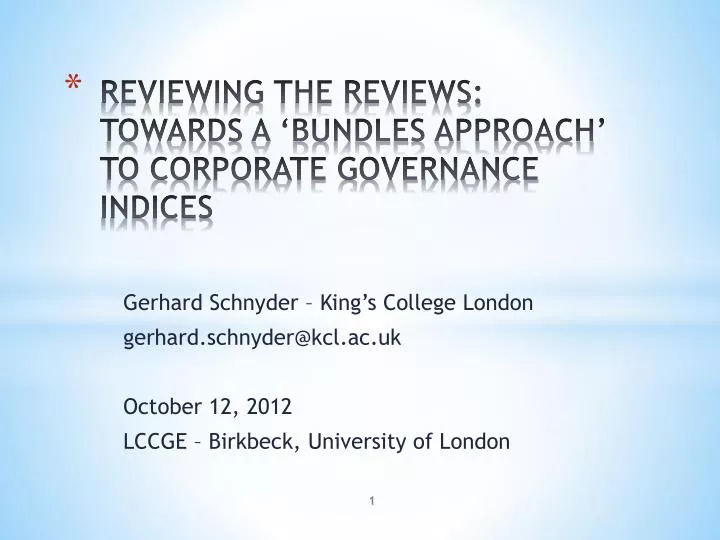 reviewing the reviews towards a bundles approach to corporate governance indices