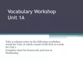 Vocabulary Workshop Unit 1A