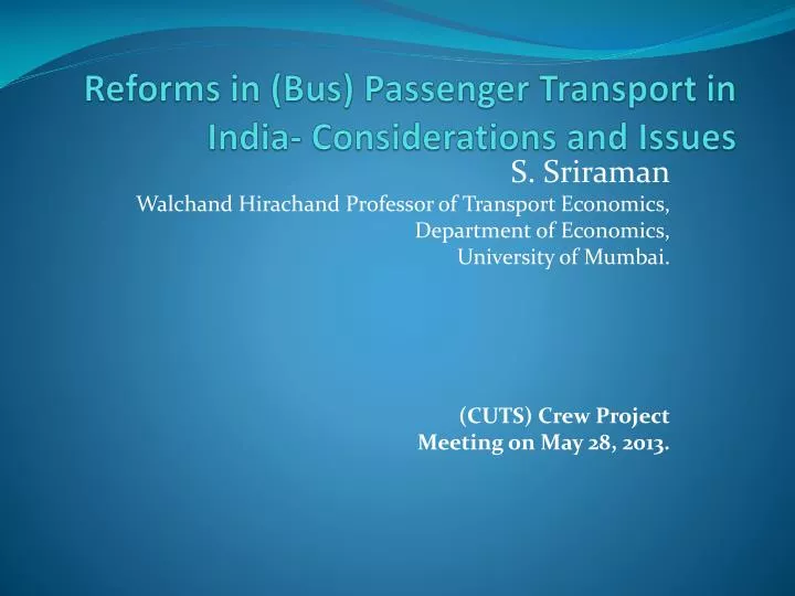 reforms in bus passenger transport in india considerations and issues