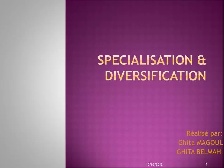 specialisation diversification
