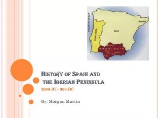 History of Spain and the Iberian Peninsula