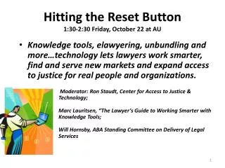 Hitting the Reset Button 1:30-2:30 Friday, October 22 at AU