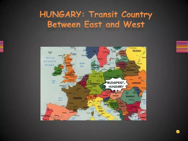 hungary transit country between east and west