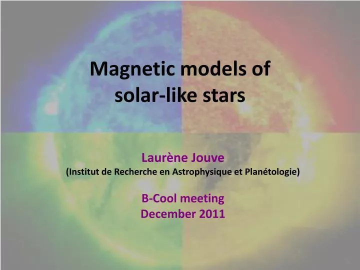 magnetic models of solar like stars