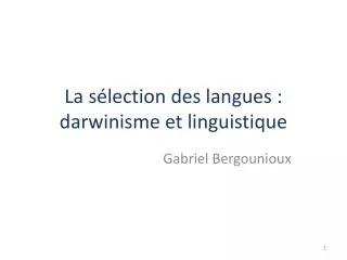 la s lection des langues darwinisme et linguistique