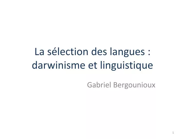 la s lection des langues darwinisme et linguistique