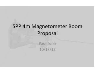 SPP 4m Magnetometer Boom Proposal