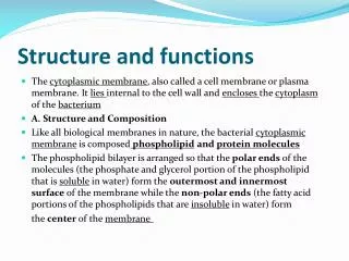 Structure and functions