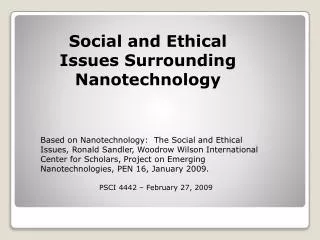 Social and Ethical Issues Surrounding Nanotechnology