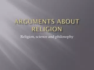 Arguments about Religion