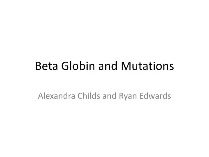 beta globin and mutations