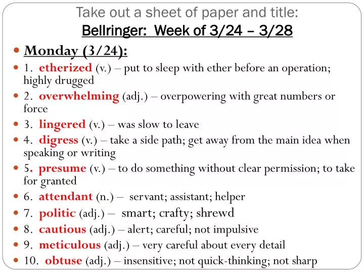 take out a sheet of paper and title bellringer week of 3 24 3 28