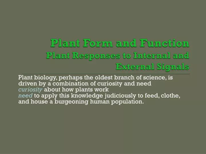 plant form and function plant responses to internal and external signals
