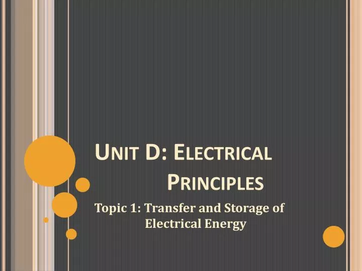 unit d electrical principles