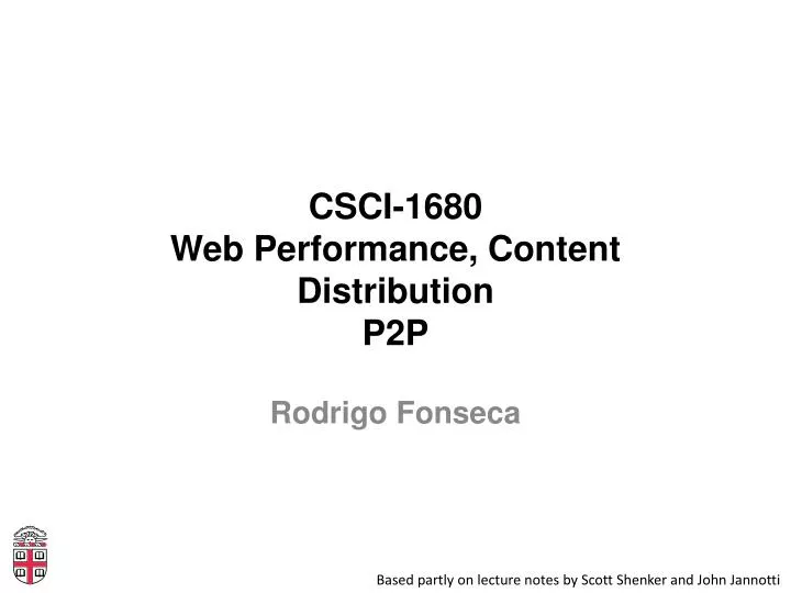 csci 1680 web performance content distribution p2p