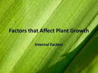 Factors that Affect Plant Growth