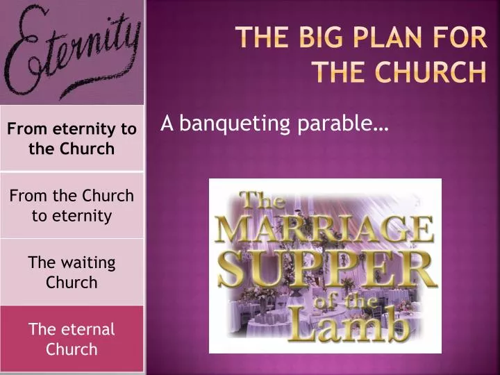 the big plan for the church