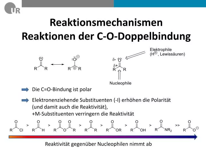 reaktionsmechanismen reaktionen der c o doppelbindung