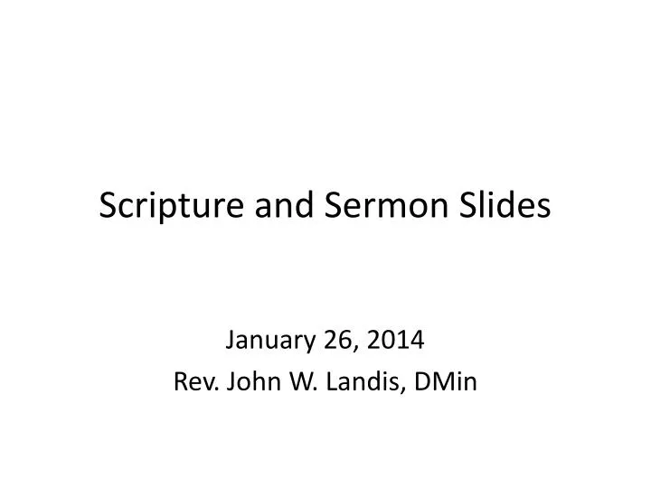 scripture and sermon slides