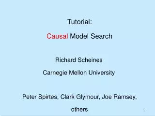 Tutorial: Causal Model Search